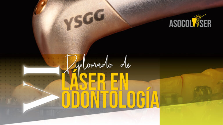 VI diplomado de láser en odontología